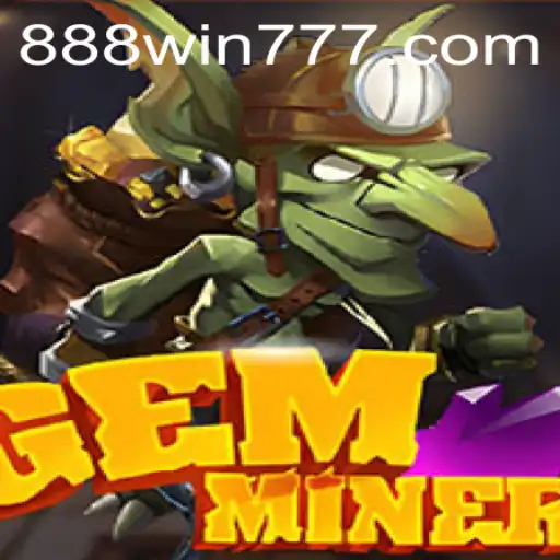 Discovering the Thrills of GemMiner: Your Path to the 888 Win