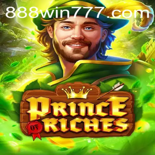 Discovering the Magic of PrinceOfRiches: A Comprehensive Guide to Winning Big with '888 win'