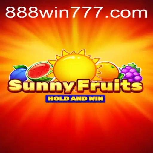 Discover the Exciting World of SunnyFruits with 888 Win